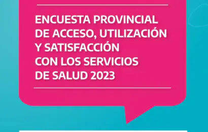 Encuesta Provincial de Acceso, Utilización y Satisfacción de Salud